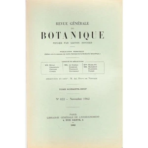 REVUE GÉNÉRALE de BOTANIQUE fondée par Gaston BONNIER N°822 Nov 1962 illustré EO - Picture 1 of 1