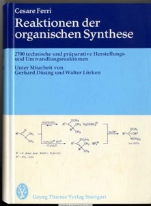 Reaktionen der organischen Synthese v. Cesare Ferri 3134874016 - Bild 1 von 1