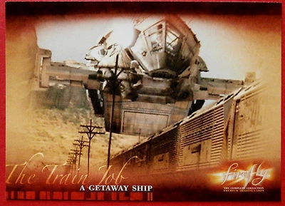 Joss Whedon's FIREFLY - Card #17 - A Getaway Ship - Inkworks 2006 — 第 1/2 张图片