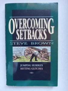 Overcoming Setbacks - Paperback By Steve Brown. - Picture 1 of 2