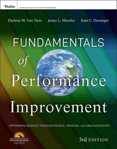 Fundamentals of Performance Improvement: Optimizing Results through People, ... - Picture 1 of 1
