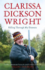 Clarissa Dickson Wright Rifling Through My Drawers (Paperback) (UK IMPORT)
