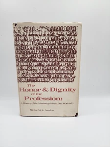 The Honor and Dignity of the Profession: Mississippi State Bar By Michael Landon - Bild 1 von 23