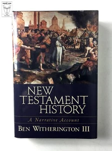 Ben Witherington III - New Testament History; non-fiction religion bible book; - Picture 1 of 3