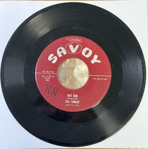 Hal Singer ~ Hot Rod / Rock N' Roll ~ 1955 Savoy 45-1179 ~ Rockabilly Sax ~ VG - Picture 1 of 2