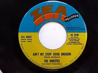 the MIRETTES 45 Time and the season / Ain't my stuff good enough ZEA soul Jr271 - Image 1 of 2