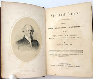 The Lost Prince 1854 John Hanson SIGNED investigation of Lost Dauphin Louis XVII - Picture 1 of 9