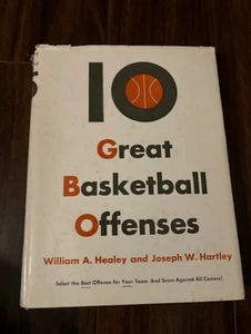 10 Great Basketball Offense William A Healey Joseph W. Hartley Coaching Book - Picture 1 of 3