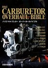 Bike Carburetor Overhaul Bible Kawasaki Z2 750SS Honda CBX Yamaha XS650 Book
