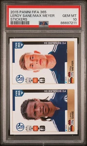 2015 Panini FIFA 365 P25 25 Leroy Sane Max Meyer PSA 10 Gem Mint Rookie RC Pop 2 - Picture 1 of 2