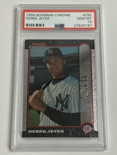 1999 Bowman Chrome DEREK JETER #290 New York Yankees HOF PSA 10