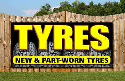 BOSS SIGNS TYRES BANNER BANNERS TYRE GARAGE SIGNS FOR OUTDOOR USE PVC SIGN WITH EYELETS