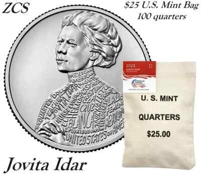 2023 D AWQ Jovita Idar $25 Mint Bag 100 quarters Womans Quarters Original Mint - Image 1 of 4