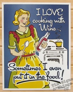 I Love Cooking With Wine BLECHSCHILD Metall Poster Vintage lustig Küche Deko 1891 - Bild 1 von 7