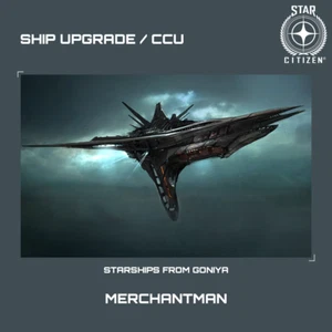 STAR CITIZEN - BANU MERCHANTMAN UPGRADE - (CCU) - Picture 1 of 21