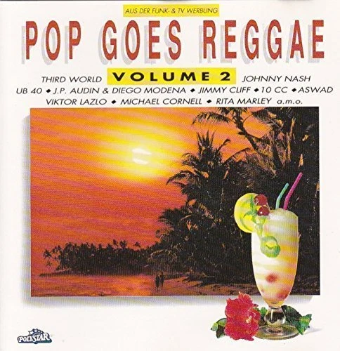 Pop goes Reggae 2 (1991, Polystar) UB 40, Third World, Johnny Nash, Rita .. [CD] - Bild 1 von 1