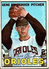 1967 Topps Baseball Card Gene Brabender P Baltimore Orioles sk2103
