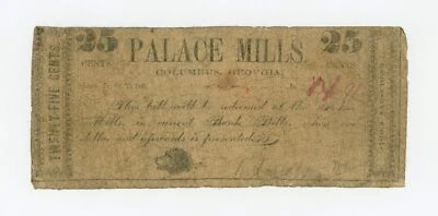 1861 25c Palace Mills - Columbus, GEORGIA Merchant Scrip - Image 1 of 2
