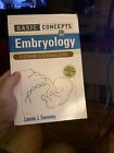 Basic Concepts in Embryology: a Student's Survival Guide by Lauren J. Sweeney...