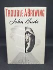 Trouble A-Brewing - John Bude: 1St/2Nd Impression 1946 Hb Ultra Scarce In Dj