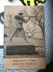 Sergeant York and His People by Sam Cowan Paperback Book Fentress Co. Pub Co. - Picture 1 of 7