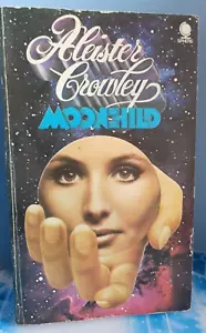 Aleister Crowley. Moonchild. Sphere Paperback 1972. Occult - Picture 1 of 23