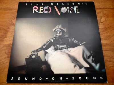 Bill Nelson's Red Noise ♫ Sound on Sound ♫ Rare 1979 Harvest UK Orig. Vinyl LP - Image 1 of 4