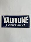 Original Vintage Valvoline Four Gard Sticker  675X3 7W Last One