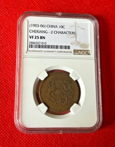 1903-06 CHINA 10 CASH CHEKIANG 2 CHARACTERS NGC VF 25 BN - Bild 1 von 2