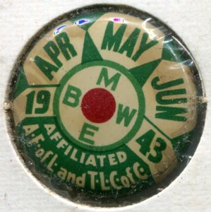 1943 2nd Qtr BMWE Union Pin Button AFL TLC Brotherhood Way Railway Employees - Picture 1 of 2