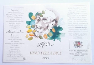 ETICHETTA VINO DELLA PACE 2001 pittore Robert Carroll versi Tony Clemente - Picture 1 of 1