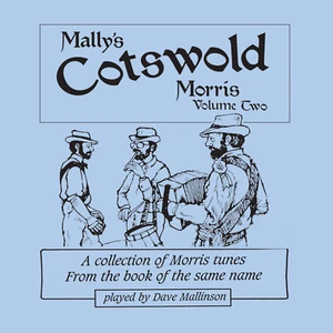 Mally's Cotswold Morris Volume 2 CD only - Imagen 1 de 2