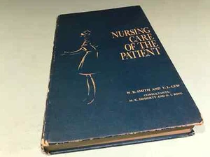 Nursing Care Of The Patient W. B. Smith Y. L. Lew book 1969 - Picture 1 of 12