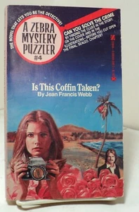 Is This Coffin Taken ? by Jean Francis Webb - 1978 - Zebra Mystery Puzzler #4 - Picture 1 of 2