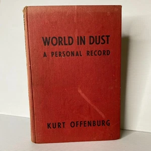 World in Dust A Personal Record de Kurt Offenburg... - Imagen 1 de 9
