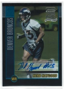 2002 Bowman Chrome HERB HAYGOOD Auto Broncos Auto Rookie Card # 232 - Picture 1 of 2