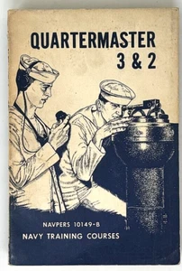 Quartermaster 3 & 2  NavPers Navy Training Courses 10149-B (Softcover Book)-VG - Picture 1 of 13