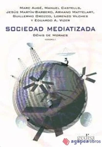 Sociedad mediatizada. NUEVO. ENVÍO URGENTE (Librería Agapea) - Imagen 1 de 1
