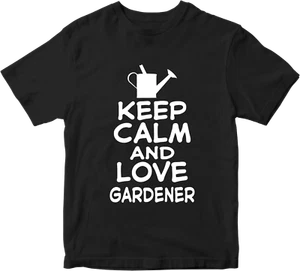 Keep Calm And Love Gardener T-shirt Gardening Grass Plants Novelty Gifts - Picture 1 of 14