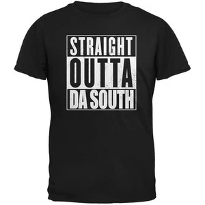 Straight Outta Da South Black Adult T-Shirt - Picture 1 of 1