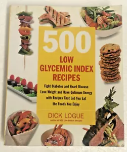 500 Low Glycemic Index Recipes - Bild 1 von 6