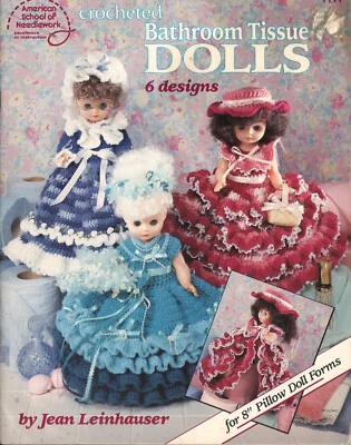 USED BATHROOM TISSUE DOLLS 6 BATH TISSUE ROLL COVERS CROCHET PATTERN BOOK - Image 1 of 2