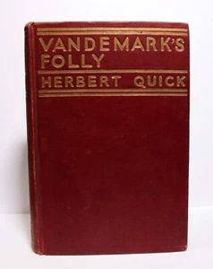 Vandemark's Folly by Herbert Quick N.C. Wyeth. 1922 1st US Edition - Picture 1 of 8
