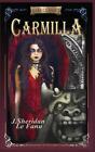 Carmilla: Abridged with new black and white illustrations by Joseph Sheridan Le