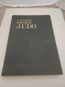 Illustrated Kodokan Judo 1970 HC Japan Martial Arts - Foto 1 di 7