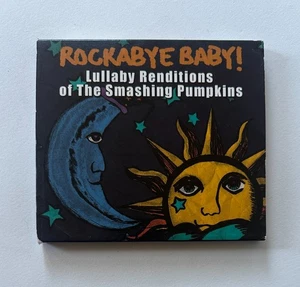 ROCKABYE BABY! Lullaby Renditions of SMASHING PUMPKINS | 2007 CD - Picture 1 of 6