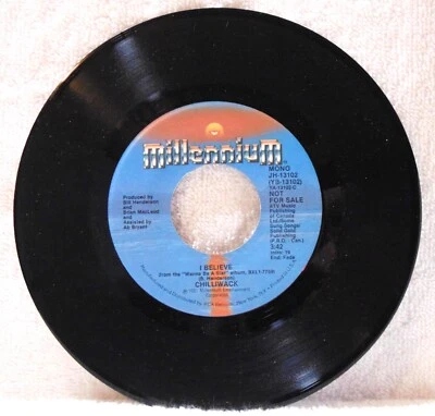 Chilliwack – I Believe - 1980 Millennium  7" 45 Single Record NM PROMO COPY - Image 1 of 4