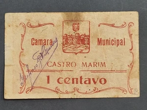 PORTUGAL EMERGENCY PAPER MONEY CAMARA MUNICIPAL CASTRO MARIM 1 CENTAVO Notgeld - Picture 1 of 4