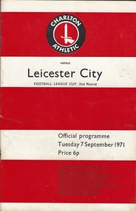 Charlton Athletic v Leicester City 7 Sep 1971 FOOTBALL PROGRAMME - Picture 1 of 1
