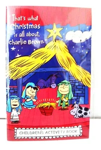 Peanuts "That’s What Christmas Is All About Charlie Brown" Activity Book! L@@K! - Picture 1 of 1